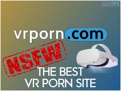 live vr girls|Best VR Porn Sites: Top Adult Virtual Reality Porn。